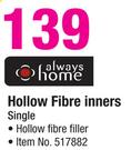 Always Home Single Hollow Fibre Inners