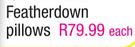 Featherdown Pillows-Each