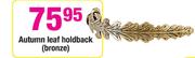 Autumn Leaf Holdback(Bronze)