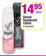 Shield Deodorant Assorted-150ml Each