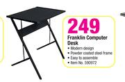 Franklin Computer Desk-Each