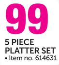 5 Piece Platter Set
