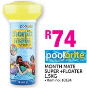 Pool Brite Month Mate Super+ Floater 1.5Kg