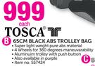 Tosca 65cm Black ABS Trolley Bag