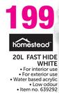 Homestead 20Ltr Fast Hide White-Each
