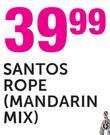 Santos Rope(Mandarin Mix)