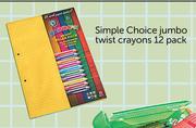 Simple Choice Jumbo Twist Crayons-12's Pack