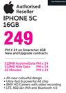 Apple iPhone 5C 16GB-On Smartchat 1GB