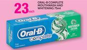 Oral-B Complete Mouthwash And Whitening-75ml Each