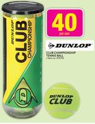 Dunlop Club Championship Tennis Ball-Per can