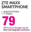 ZTE Maxx Smartphone-On Straight Up 50