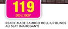 Ready-Made Bamboo Roll-Up Blinds Ali Slat(Mahogany) 600x1000mm