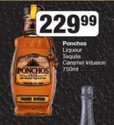 Ponchos Liqueur Tequilla Caramel Infusion-750ml