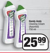 Handy Andy Cleaning Cream Assorted-750ml Each
