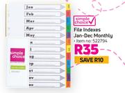Simple Choice File Indexes (Jan-Dec) Monthly