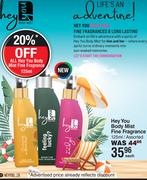 Hey You Body Mist Fine Fragrance Assorted-125ml Each