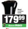 Royal Cordless Kettle-Each
