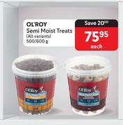 OL'Roy Semi Moist Treats (All Variants)-500/600g Each