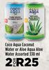 Coco Aqua Coconut Water Or Aloe Aqua Aloe Water Assorted-For 2 x 330ml