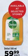 Dettol-500ml Each