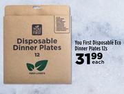 You First Disposable Eco Dinner Plates-12s Each