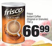Frisco Instant Coffee (Original Or Granules)-750g Each