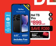 Itel TS Pro