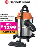 Bennett Read Titan20 Vacuum Cleaner HVC220
