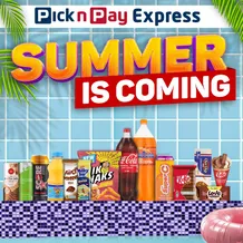 Pick n Pay Express : Summer Is Coming (30 September - 01 December 2024)