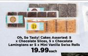 Oh So Tasty Cakes:5 x Chocolate Slices,5 x Chocolate Lamingtons Or 5 x Mini Vanilla Swiss Rolls-Each