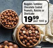 Nuggles Tumbles: Chocolate Coated Peanuts, Raisins Or Shortcake-Per 100g