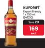 Klipdrift Export Brandy -750ml Each 