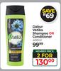Dabur Vatika Shampoo Or Conditioner-For 2 x 400ml