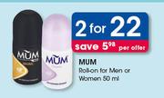 Mum Roll On For Men Or Women-2 x 50ml