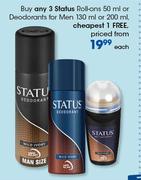 Status Roll-Ons-50ml Or Deodorants For Men-130ml Or 200ml Each