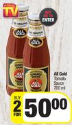 All Gold Tomato Sauce 700ml- For 2