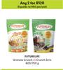 Future Life Granola Crunch Or Crunch Zero-For Any 2 x 600/700g