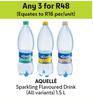 Aquelle Sparkling Flavoured Drink-For 3 x 1.5L