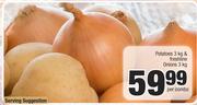 Potatoes 3Kg & Freshline Onions 3Kg-Per Combo