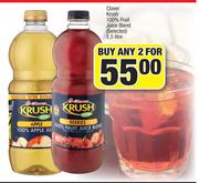 Clover Krush 100% Fruit Juice Blend (Selected)-For 2 x 1.5 Litre 