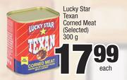 Lucky Star Texan Corned Meat (Selected)-300g Each