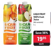 Liqui Fruit 100% Fruit Juice (All Variants)-1L Each