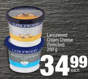 Lancewood Cream Cheese(Selected)-230g Each