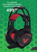 VX Gaming Team Series Gaming Headset With Mic