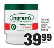 Ingram's Camphor Cream (Selected)-500ml Each