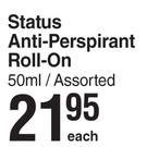 Status Anti Perspirant Roll On Assorted-50ml Each