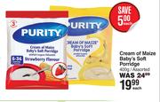 Purity Cream Of Maize Baby's Soft Porridge Assorted-400g Each