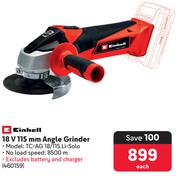 Einhell 18V 115mm Angle Grinder TC-AG 18/115 Li-Solo