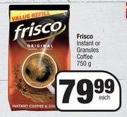 Frisco Instant Or Granules Coffee-750g Each