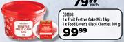 1 x Fruit Festive Cake Mix 1Kg & 1 x Food Lover's Glace Cherries 100g Combo-Per Combo